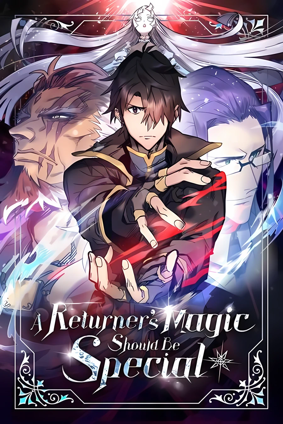 A Returner's Magic Should Be Special